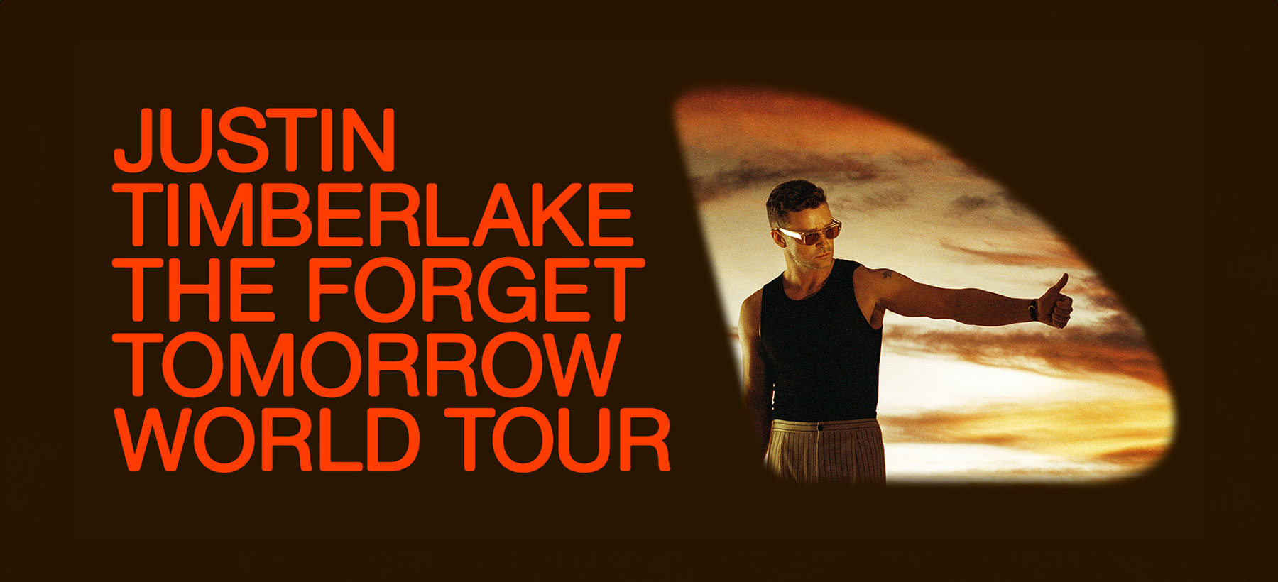 Justin Timberlake: The Forget Tomorrow World Tour